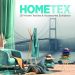 Ev Tekstili Sektöründe HOMETEX Heyecanı